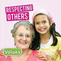 Respecting Others （Library Binding）