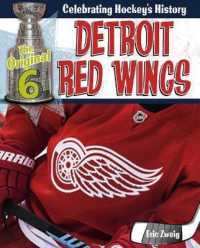 Detroit Red Wings （Library Binding）