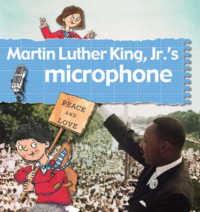Martin Luther King Jr.'s Microphone (Stories of Great People)