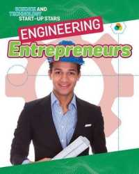 Engineering Entrepreneurs (Science and Technology Start-up Stars)
