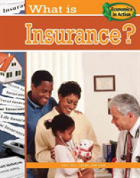 What is Insurance (Economics in Action)