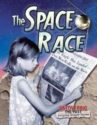 The Space Race （Library Binding）