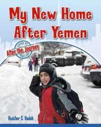 My New Home after Yemen （Library Binding）