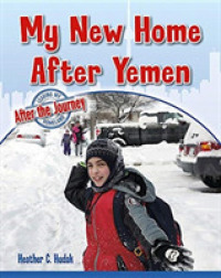 My New Home after Yemen (Leaving My Homeland: After the Journey)