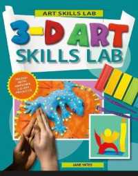 3-D Art Skills Lab (Art Skills Lab)