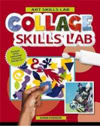 Collage Skills Lab (Art Skills Lab)