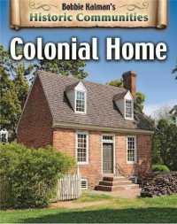 Colonial Home (revised edition) (Historic Communities)