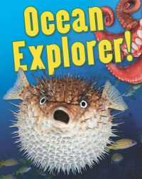 Ocean Explorer! (Crabtree Connections Level 1 - Below-average)