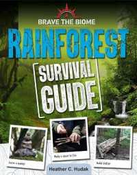 Rainforest Survival Guide （Library Binding）