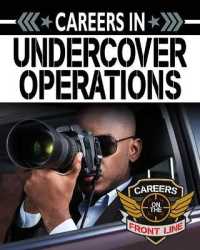 Careers in Undercover Operations （Library Binding）