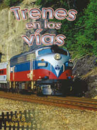 Trenes en Las Vias (Vehiculos En Accion)