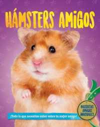 Hámsteres Amigos (Hamster Pals) （Library Binding）