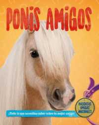 Ponis Amigos (Pony Pals) （Library Binding）
