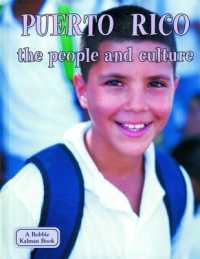 Puerto Rico， the People and Culture (Lands， Peoples & Cultures)
