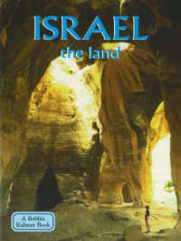 Israel : the Land (Lands Peoples and Cultures)