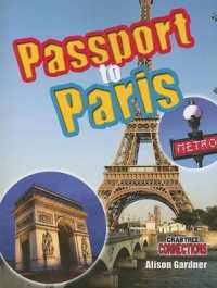 Passport to Paris (Crabtree Connections Level 2 - Above-average)