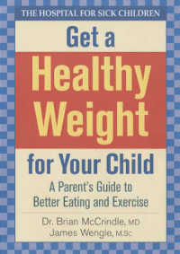 Get a Healthy Weight for Your Child -- Paperback / softback