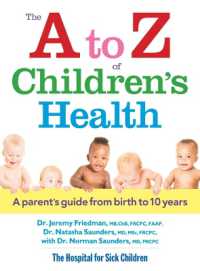 A to Z of Children's Health: a Parent's Guide from Birth to 10 Years