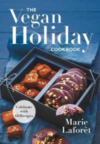 Vegan Holiday Cookbook: Celebrate with Recipes