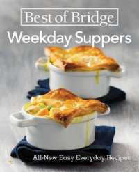 Best of Bridge Weekday Suppers: All New Easy Everyday Recipes （Spiral）