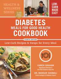 Diabetes Meals for Good Health Cookbook: Low-Carb Recipes and Swaps for Every Meal （4TH）