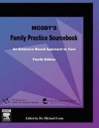 Mosby's Family Practice Sourcebook: An Evidence-Based Approach to Care （4TH）