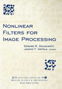 Nonlinear Filters for Image Processing (Spie/ieee Series on Imaging Science & Engineering)