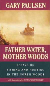 Father Water, Mother Woods (Laurel-leaf Books) （Library Binding）