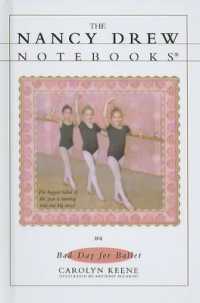 Bad Day for Ballet (Nancy Drew Notebooks (Pb)) （Library Binding）