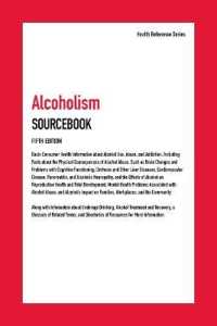 Alcoholism Sourcebook (Alcoholism Sourcebook) （5TH）