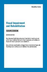 Visual Impairment and Rehabilitation Sourcebook, Second Edition (Disability) （2ND）