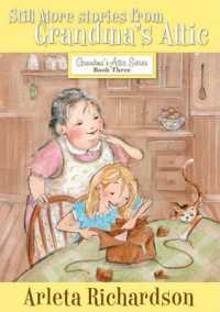 Still More Stories from Grandma's Attic : Volume 3 (Grandma's Attic) （3RD）