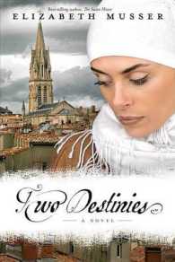 Two Destinies (Secrets of the Cross)