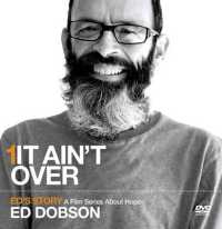 It Ain't over : A Film about Life and Death (Ed's Story) （DVD）