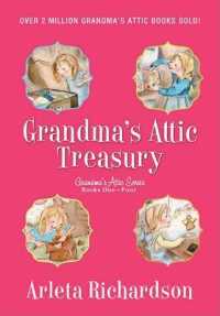 Grandma's Attic Treasury (Grandma's Attic)