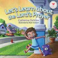 Let's Learn about the Lord's Prayer (Heartsmart) -- Board book