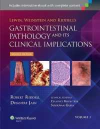 消化管病理学とその臨床（第２版・全２巻）<br>Lewin, Weinstein and Riddell's Gastrointestinal Pathology and its Clinical Implications （2ND）
