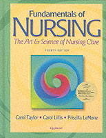 看護の基礎：ケアの技術と科学（第４版）<br>Fundamentals of Nursing : The Art & Science of Nursing Care （4TH）
