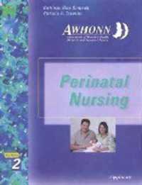 AWHONN's Perinatal Nursing （2ND）