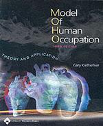 Model of Human Occupation 3/Ed ** （3rd ed.）