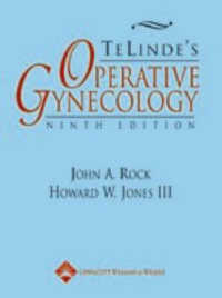 ＴｅＬｉｎｄｅ婦人科手術（第９版）<br>Te Linde's Operative Gynecology （9TH）