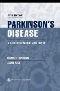 Parkinson's Disease : A Guide for Patient and Family （5 SUB）