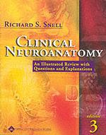 Clinical Neuroanatomy : A Review with Questions and Explanations （3 SUB）