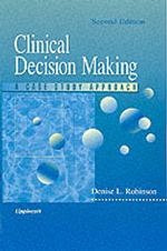 Clinical Decision Making : A Case Study Approach （2ND）