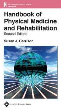 Handbook of Physical Medicine and Rehabilitation Basics (Lippincott Williams and Wilkins Handbook Series) （2ND）
