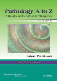 Pathology a to Z : A Handbook for Massage Therapists （3 SPI PAP/）