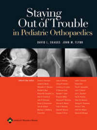 Staying Out of Trouble in Pediatric Orthopaedics : Staying Out of Trouble