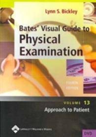 Bates' Visual Guide to Physical Examination (6-Volume Set) 〈13-〉 （4 DVD）