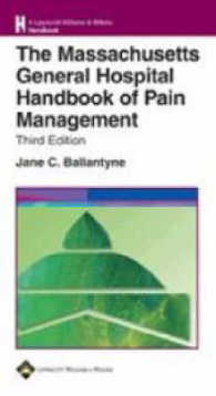 The Massachusetts General Hospital Handbook of Pain Management （3TH）