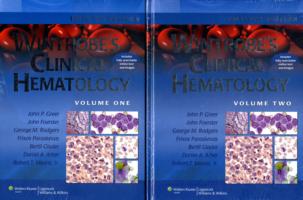 Wintrobe's Clinical Hematology (2-Volume Set) (Wintrobe's Wintrobe's Clinical Hematology (2-Volume Set) (Wintrobe's